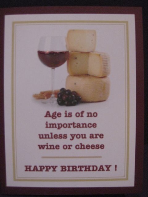 Birthday/Wine/Cheese
