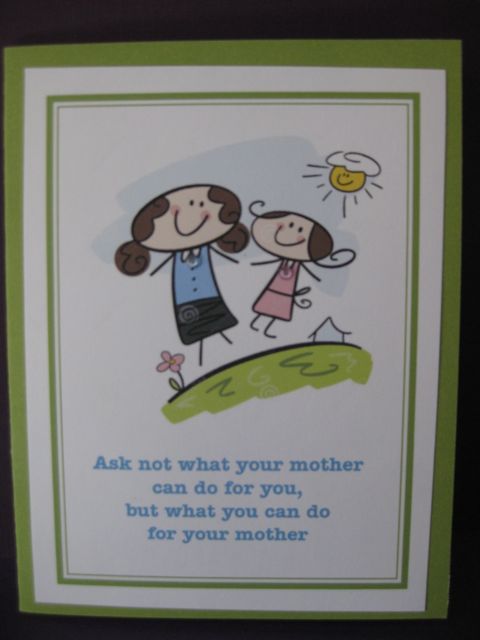 What you can do for your mother