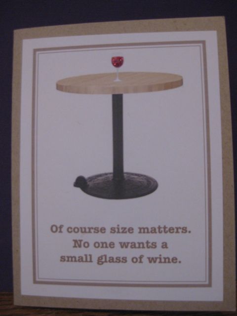 Size matters/wine