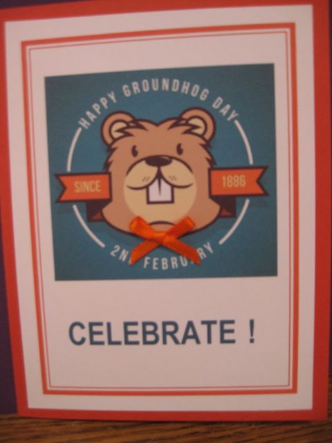 Celebrate/Groundhog