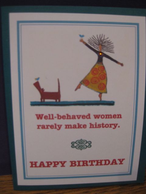 Well-behaved women/b'day