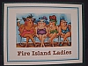 Fire Island Ladies