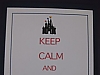 Keep calm/Disney